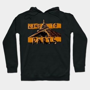 Come to Paris Hoodie